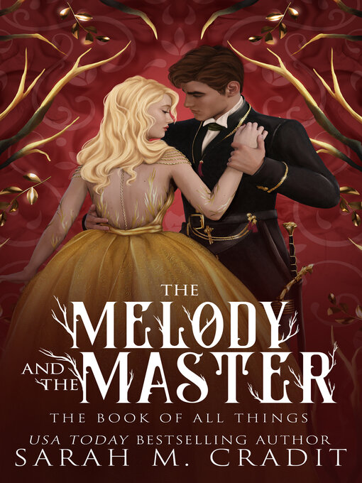 Title details for The Melody and the Master by Sarah M. Cradit - Available